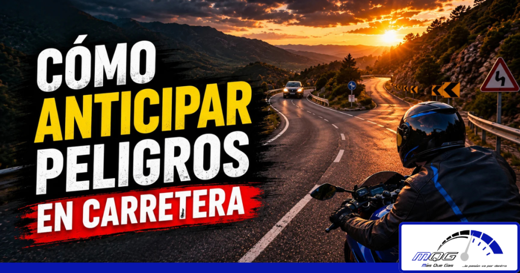 anticipar peligros en carretera en moto observando tráfico y entorno